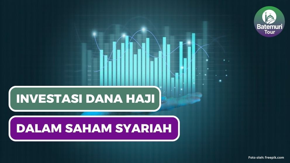 Investasi Dana Haji dalam Saham Syariah